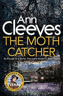 The Moth Catcher (Vera Stanhope)