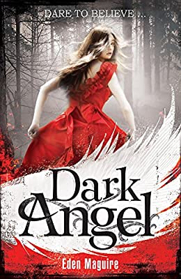 Dark Angel: Book 1 by Maguire, Eden | Paperback |  Subject: Fantasy | Item Code:3540