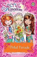 Secret Kingdom: Petal Parade: Special 7 by Banks, Rosie | Paperback |  Subject: Action & Adventure | Item Code:CH | 306