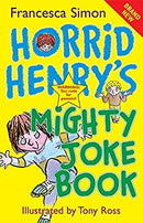 Horrid Henry's Mighty Joke Book by Simon, Francesca | Paperback | Subject:Literature & Fiction | Item: F3_C1_2371