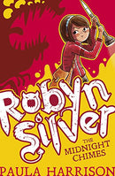 Robyn Silver: The Midnight Chimes by Harrison, Paula | Paperback |  Subject: Action & Adventure | Item Code:9781407170589 | 3310