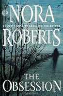 The Obsession by Roberts, Nora | Hardcover | Subject:Contemporary Fiction | Item: R1_G4_5311