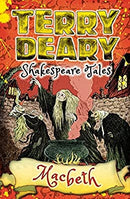 Shakespeare Tales: Macbeth by Deary, Terry | Paperback |  Subject: Historical Fiction | Item Code:CH | 112