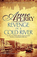Revenge in a Cold River (William Monk Mystery, Book 22): Murder and smuggling from the dark streets of Victorian London