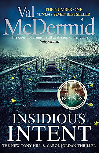 Insidious Intent (Tony Hill and Carol Jordan) by McDermid, Val | Subject:Literature & Fiction