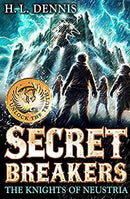 The Knights of Neustria: Book 3 (Secret Breakers) by Dennis, H.L. | Paperback | Subject:Action & Adventure | Item: F3_B3_5142