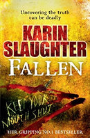 Fallen: Georgia 03 (The Will Trent Series Book 5) by Slaughter, Karin | Paperback |  Subject: Crime, Thriller & Mystery | Item Code:R1|D7|1970