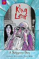 King Lear (Shakespeare Stories) by Matthews, Andrew | Paperback |  Subject: Literature & Fiction | Item Code:CH | 271