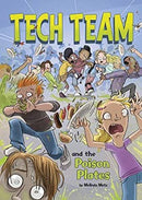 Tech Team and the Poison Plates by Metz, Melinda | Paperback |  Subject: Literature & Fiction | Item Code:CH | 238