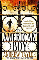 The American Boy by Taylor, Andrew | Subject:Crime, Thriller & Mystery