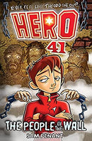The People in the Wall: 2 (HERO 41) by Penant, Sam | Paperback |  Subject: Action & Adventure | Item Code:CH | 247