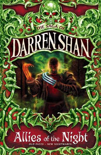 Allies of the Night: The Saga of Darren Shan Book 8 by Shan, Darren | Subject:Children's Books