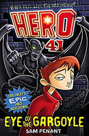Eye of the Gargoyle (Hero 41) by Penant, Sam | Paperback |  Subject: Action & Adventure | Item Code:CH | 118