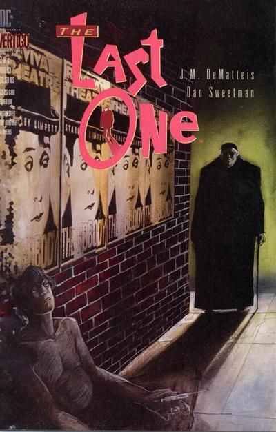 The Last One A Memorable Fancy |  Issue#2 | Year:1993 | Series: The Last One |
