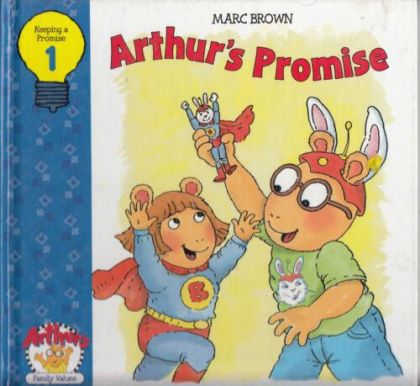 Arthur's Promise by Marc Brown | Pub:Advance Publishers | Pages:27 | Condition:Good | Cover:HARDCOVER