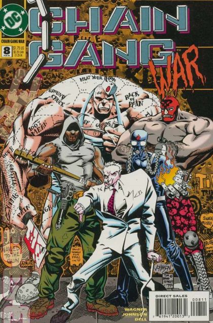 Chain Gang War The Crooked Man: Part 1 |  Issue#8 | Year:1994 | Series:  |