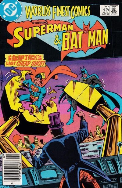 World's Finest Comics The Family Way, Underworld War One |  Issue#317B | Year:1985 | Series: World's Finest | Pub: DC Comics