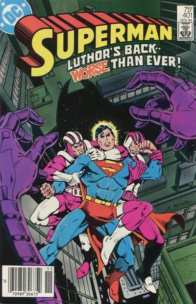 Superman, Vol. 1 Operation: False Front / Driving Force |  Issue#401B | Year:1984 | Series: Superman | Pub: DC Comics |