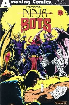 Amazing Comics Premieres Ninja Bots |  Issue#1 | Year:1987 | Series:  | Pub: Amazing Comics