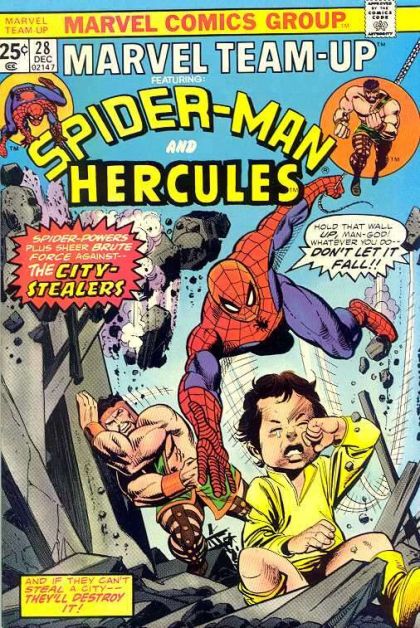 Marvel Team-Up, Vol. 1 Spider-Man and Hercules: The City Stealers! |  Issue#28 | Year:1974 | Series: Marvel Team-Up | Pub: Marvel Comics