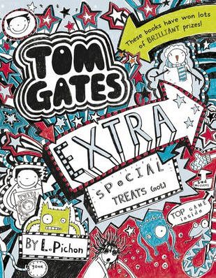 Tom Gates 06. Tom Gates Extra Special Treats (... Not) by Liz Pichon | PAPERBACK