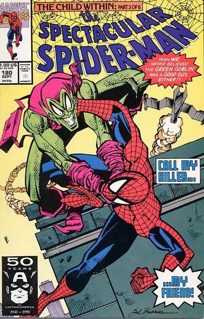 The Spectacular Spider-Man, Vol. 1 The Child Within, Part Three: Shame |  Issue#180A | Year:1991 | Series: Spider-Man |