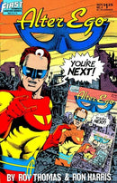 Alter Ego The Final Chapter! |  Issue