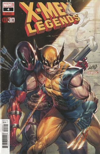 X-Men: Legends, Vol. 1  |  Issue#4B | Year:2021 | Series: X-Men | Pub: Marvel Comics | Rob Liefeld Deadpool 30th Anniversary Variant