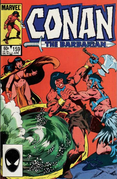 Conan the Barbarian, Vol. 1 Cauldron of the Doomed |  Issue#159A | Year:1984 | Series: Conan | Pub: Marvel Comics
