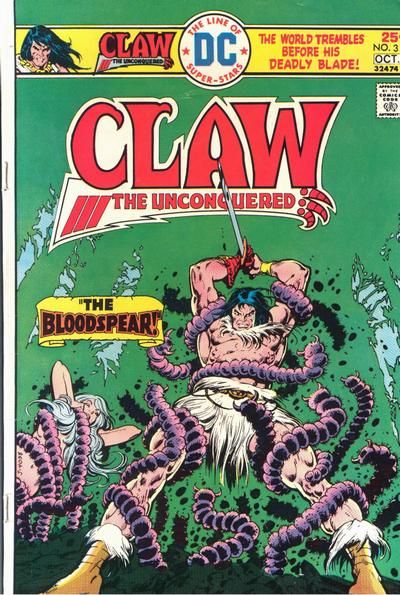 Claw: The Unconquered, Vol. 1 The Bloodspear |  Issue#3 | Year:1975 | Series:  | Pub: DC Comics