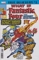 True Believers: What If The Fantastic Four Had Different Super-Powers?  |  Issue