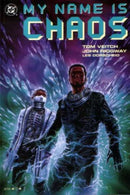 My Name is Chaos The Power Of One |  Issue