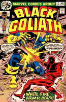 Black Goliath White Fire, Atomic Death! |  Issue