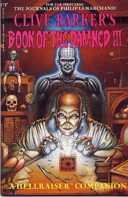 Clive Barker's: Book of the Damned The Journals of Philip LeMarchand |  Issue#3 | Year:1992 | Series: Hellraiser |