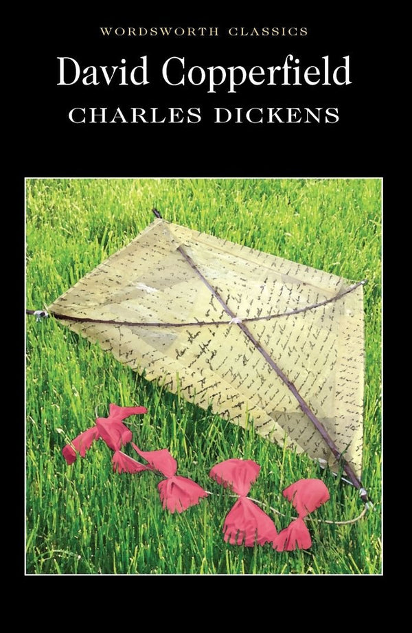 David Copperfield (Wordsworth Classics) by Charles Dickens | Subject:Literature & Fiction