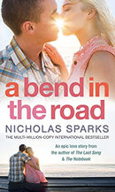 A Bend In The Road by Sparks, Nicholas | Paperback |  Subject: Contemporary Fiction | Item Code:R1|C6|1491