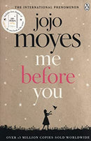 Me Before You: The international bestselling phenomenon by Jojo Moyes | Paperback |  Subject: Literature & Fiction | Item Code:R1|E3|2198