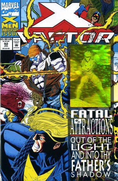 X-Factor, Vol. 1 Fatal Attractions - Part 1: The Man Who Wasn't There |  Issue#92A | Year:1993 | Series: X-Factor | Pub: Marvel Comics |