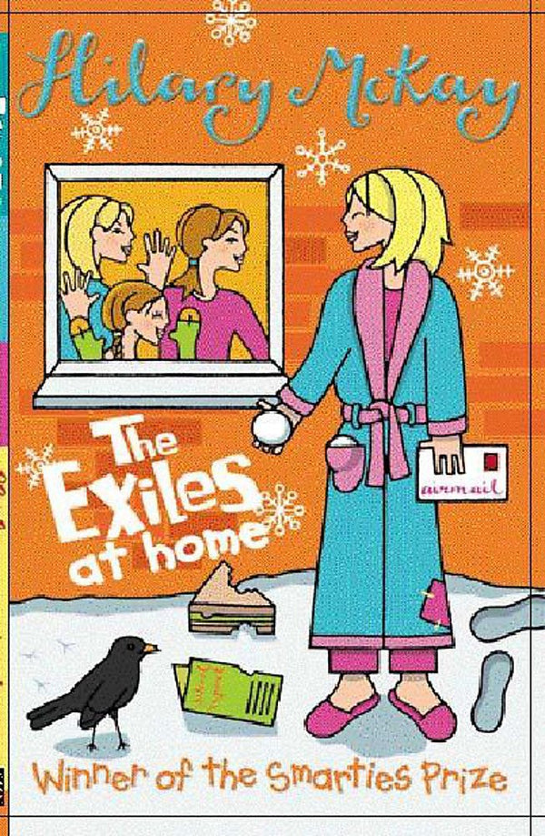 Exiles at Home (The Exiles) by McKay, Hilary | Subject:Children's & Young Adult