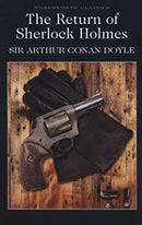 The Return of Sherlock Holmes (Wordsworth Classics) by Sir Arthur Conan Doyle | Paperback |  Subject: Classic Fiction | Item Code:R1|C4|1255
