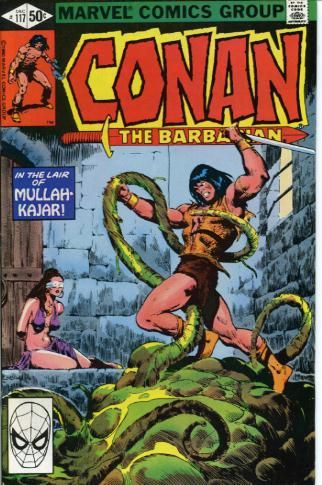 Conan the Barbarian, Vol. 1 The Corridor Of Mullah Kajar |  Issue#117A | Year:1980 | Series: Conan |