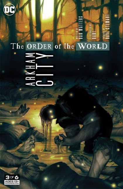 Arkham City: The Order of The World The Order of The World, Chapter 3 |  Issue#3A | Year:2021 | Series:  |