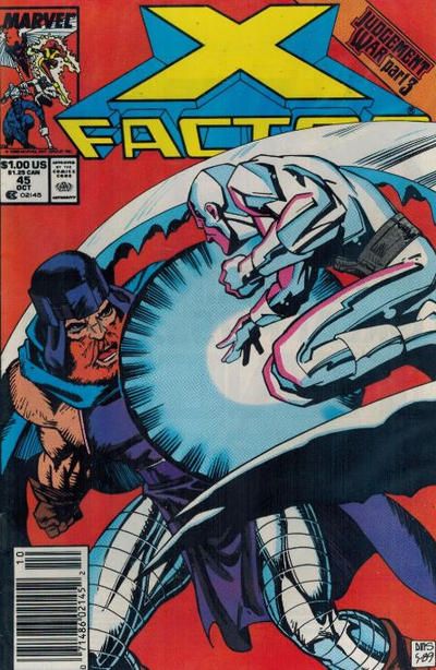 X-Factor, Vol. 1 Judgment War, Part 3: Arena! |  Issue#45B | Year:1989 | Series: X-Factor | Pub: Marvel Comics