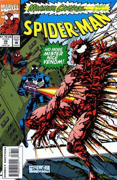 Spider-Man, Vol. 1 Maximum Carnage - Maximum Carnage, Part 8: Hate Is in the Air |  Issue#36A | Year:1993 | Series: Spider-Man | Pub: Marvel Comics |