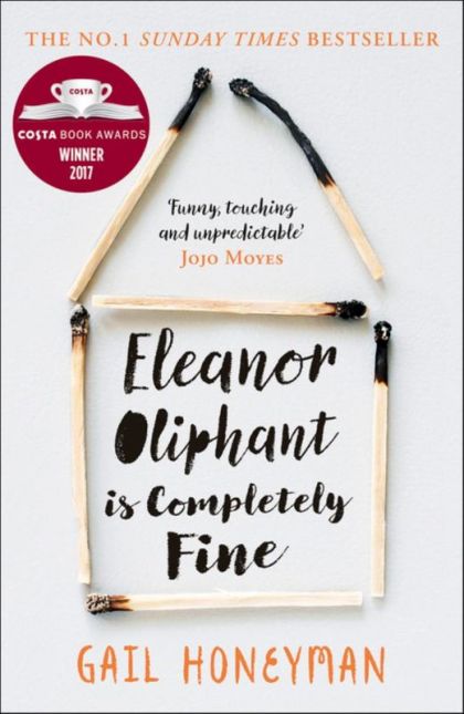 Eleanor Oliphant Is Completely Fine by Gail Honeyman | PAPERBACK