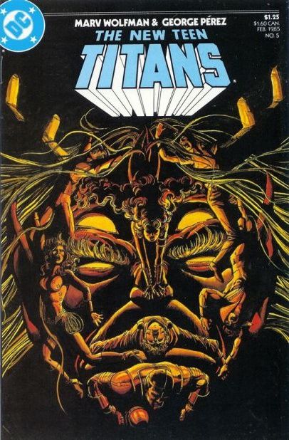 The New Teen Titans, Vol. 2 The Terror Of Trigon |  Issue#5 | Year:1985 | Series: Teen Titans | Pub: DC Comics
