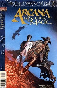 Arcana: Books of Magic, Vol. 1 Annual The Children's Crusade - Long Walk In Dancing Shoes |  Issue#1 | Year:1994 | Series:  |