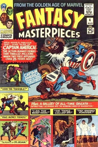 Fantasy Masterpieces, Vol. 1 Ivan The Terrible; Fake Money Fiends; The Menace of Dr Grimm; I Am The Beast Man; The Thing Called It; They Vanished Forever |  Issue#4 | Year:1966 | Series:  | Pub: Marvel Comics