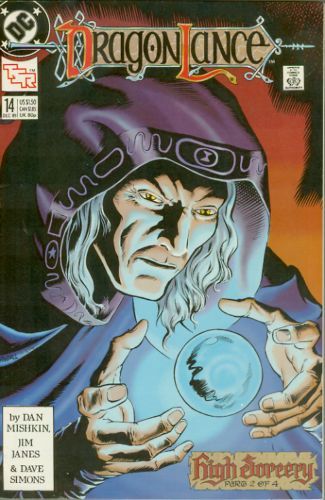 Dragonlance High Sorcery, Part 2: Through The Eyes Of Time |  Issue#14A | Year:1989 | Series: Dragonlance |