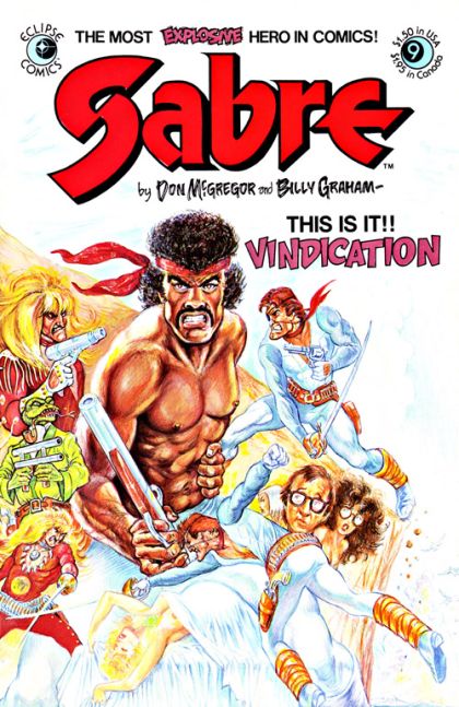 Sabre An Exploitation of Everything Dear, Part 7 : Vindication |  Issue#9 | Year:1984 | Series:  | Pub: Eclipse Comics